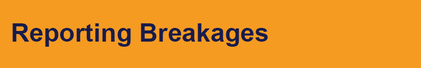 Reporting Breakages