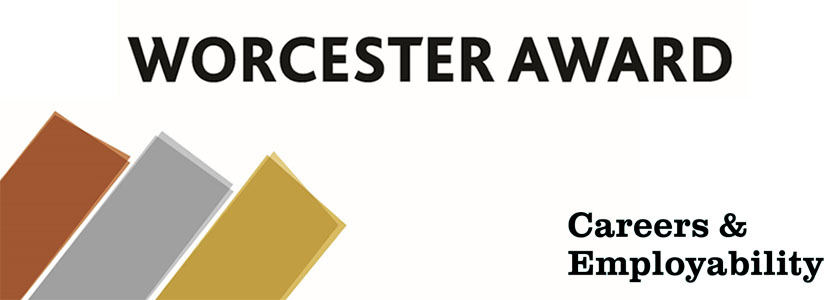 Worcester Award from Careers and Employability Service