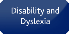 Disability and Dyslexia Service